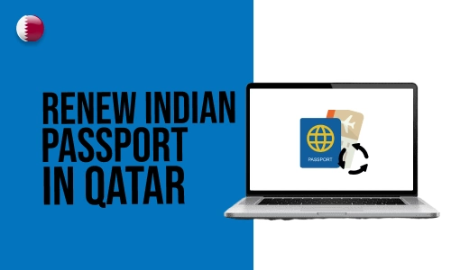 How to renew Indian passport in Qatar